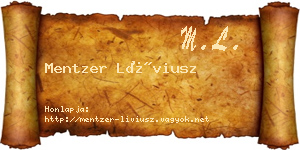 Mentzer Líviusz névjegykártya